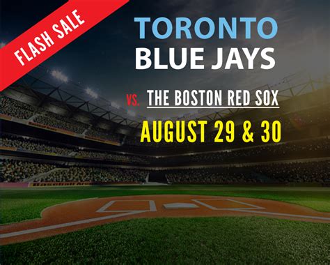 Flash Sale 10 For Tickets To The Toronto Blue Jays Vs The Boston Red