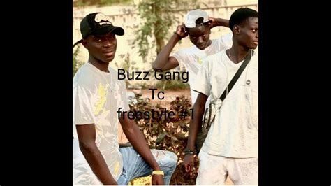Buzz Gang Freestyle 1 Youtube