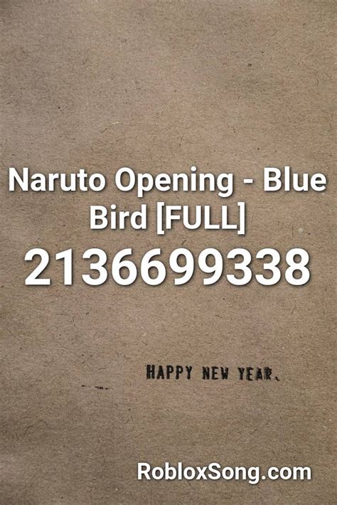 Naruto Opening Blue Bird Full Roblox Id Roblox Music Codes Blue
