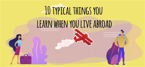 10 Typical Things You Learn When You Live Abroad Elblogdeidiomases