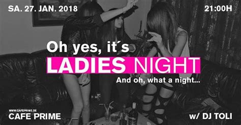 Party Oh Yes It´s Ladies Night And Oh What A Night Prime In