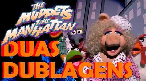 Os Muppets Conquistam Nova Iorque Duas Dublagens Televisão e VHS