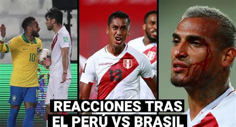 A qué hora juega perú vs. Perú vs. Brasil: Raúl Ruidíaz y otros futbolistas se ...