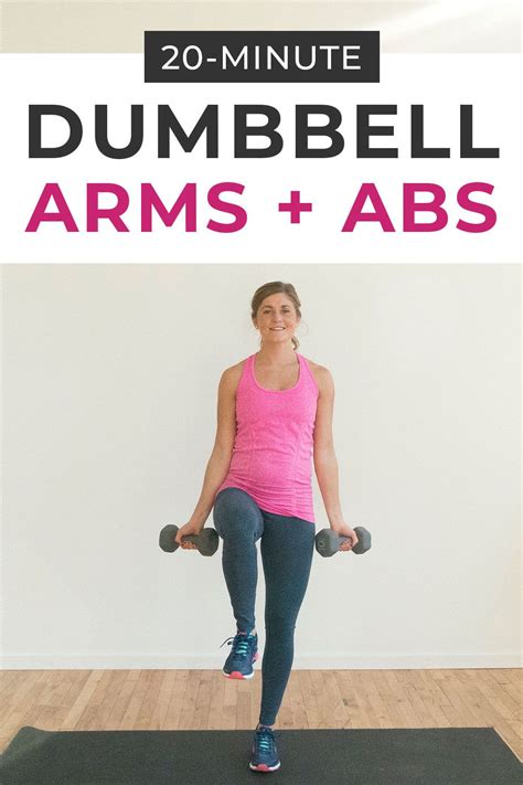 Arms Abs Dumbbell Burnout 8 Exercises To Tone Up Nourish Move Love
