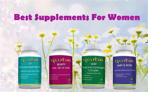 You have to consume all of the other vitamins through food or supplements; Best Supplements for Women.www.vegapearl.com | Hair ...