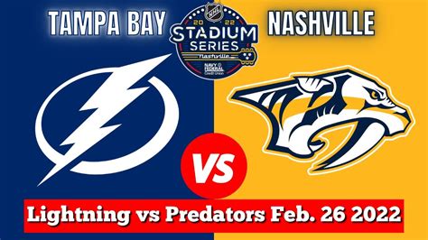 Tampa Bay Lightning Vs Nashville Predators Live Nhl Stadium Series