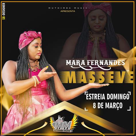 Download Audio Mp3 Mara Fernandes Masseve Marrabenta 2o2o
