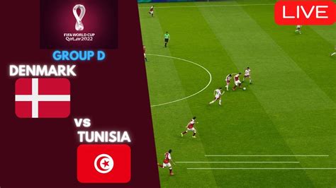 🔴 Live Denmark Vs Tunisia Fifa World Cup Qatar 2022 Group D Prediction Efootball21 Youtube