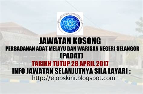The selangor museum board formerly focused on exhibitions, research, publications and state museum collections since 1975 under the enactment no.6 year 1975. Jawatan Kosong Perbadanan Adat Melayu Dan Warisan Negeri ...