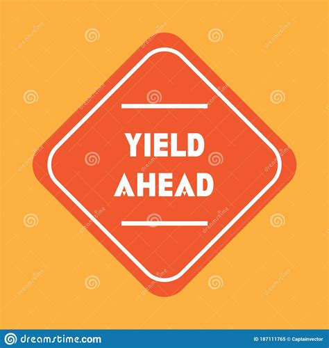 Yield Ahead Sign Vector Illustration Decorative Design Stock Vector