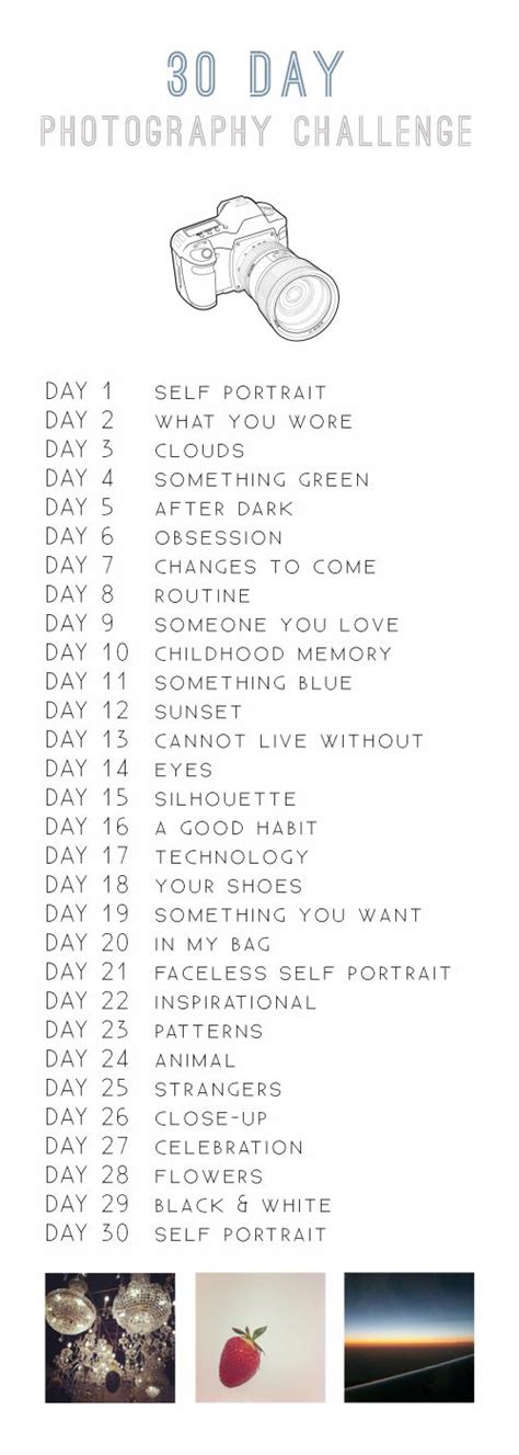 30 Day Photography Challenge Photography Challenge Photo Challenge