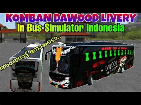 Bus simulator indonesia mod download ❤️ (livery for ksrtc, komban dawood, bombay, yodhavu, and more game. ദാവൂദെത്തി മക്കളെ..How To Add Komban Davood Skin in Bus Simulator Indonesia | Dawood In Bussid ...
