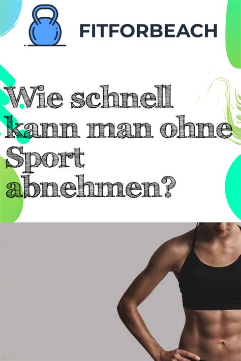 So kannst du mit nur 20 min täglich, von zuhause aus abnehmen. Wie schnell kann man ohne Sport abnehmen? | Bauchmuskeln ...