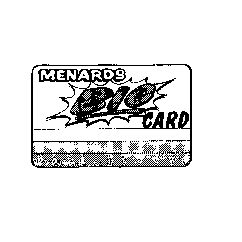 I've been faithful to the company as i believe that it's prices, selection, and values have been top notch. MENARDS BIG CARD Trademark - Registration Number 2295611 - Serial Number 75528530 :: Justia ...