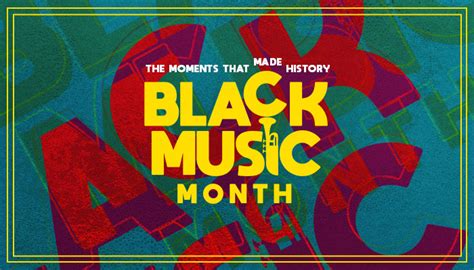 6 Ways To Celebrate Black Music Month