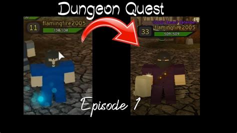 Going From Level 10 30 Roblox Dungeon Quest Ep1 Youtube