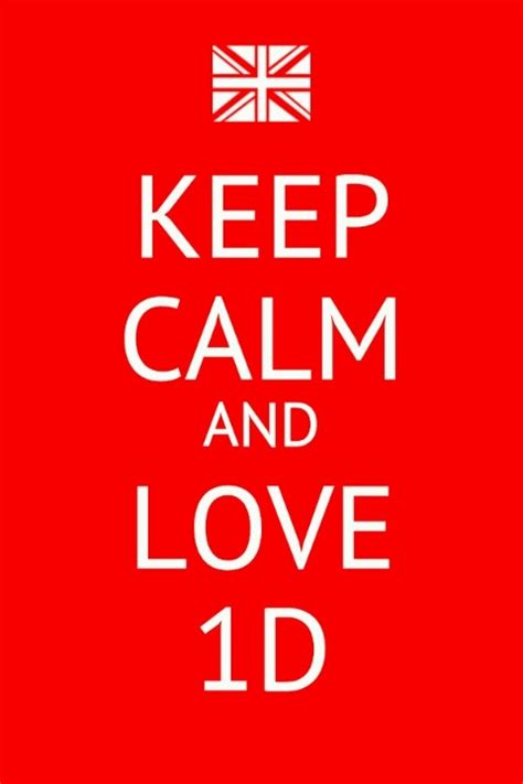 Keep Calm One Direction 1d One Direction Lyrics I Love One Direction