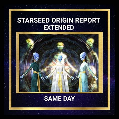 Starseed Origin Report Extended Starseed Starseeds Origin Etsy