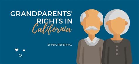 Grandparents Rights In California Sfvba Referral