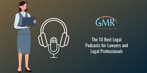The 10 Best Legal Podcasts For Lawyers And Legal Professionals In 2021