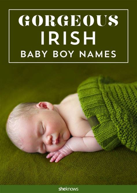 Irish Baby Boy Names For Your Lucky Little Lad Irish Baby Names