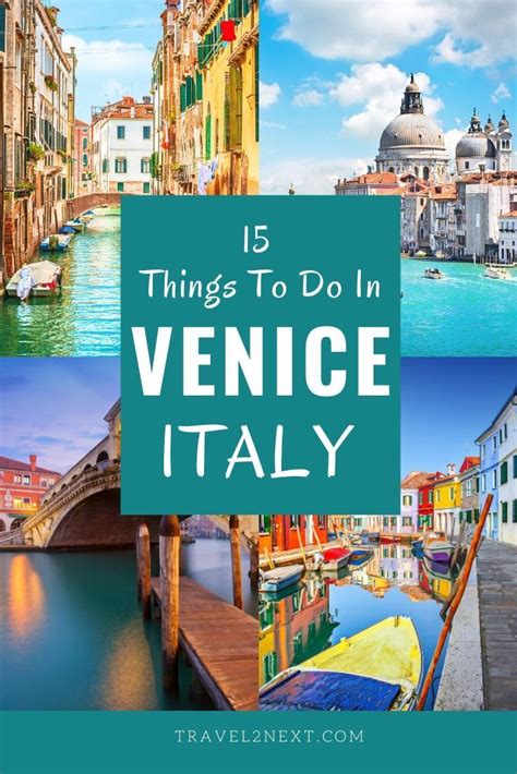 15 Amazing Things To Do In Venice Venice Travel Italy Travel Guide