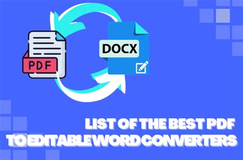 Reliable And Most Beneficial Pdf To Editable Word Converter In 2023