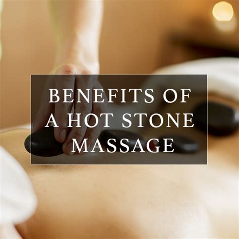 Benefits Of A Hot Stone Massage I Need Pampering Blog
