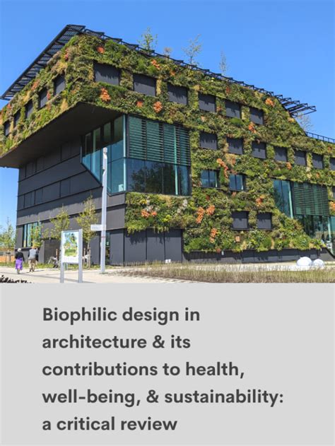 Biophilic Design In Architecture And Its Contributions To Health Well
