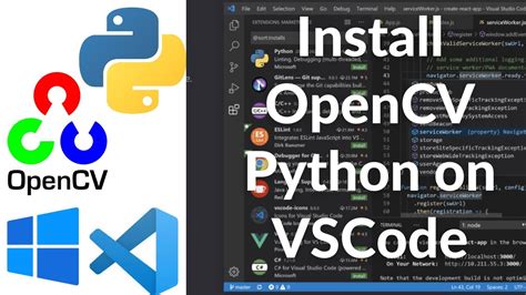 How To Install Opencv Python In Visual Studio Code Windows Youtube