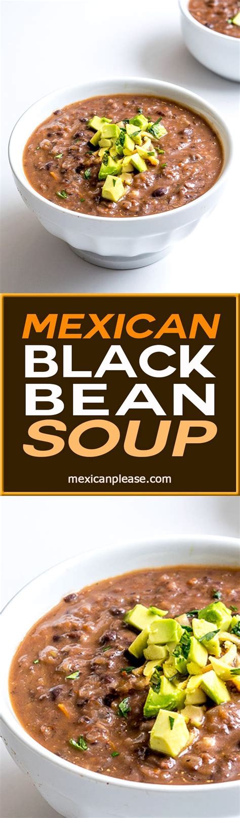 Mexican Black Bean Soup Recipe To Be The Ojays And Beans
