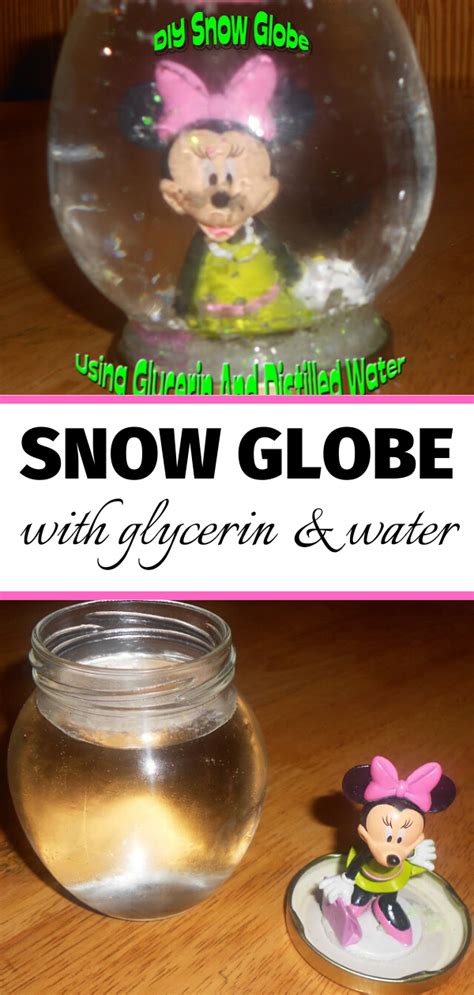 Diy Snow Globe Using Glycerin And Distilled Water Diy Snow Globe