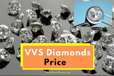 Vvs Diamonds Price Current Price Buying Guide