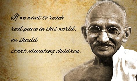10 Inspiring Educational Quotes By Mahatma Gandhi
