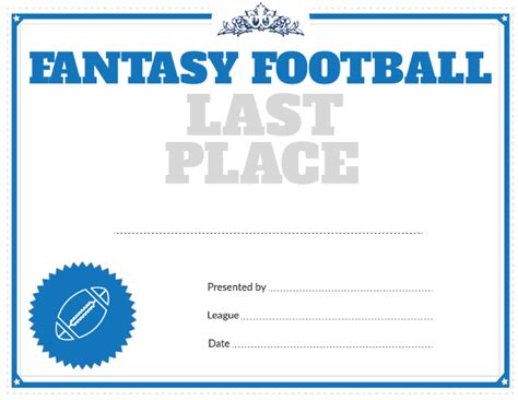 Check spelling or type a new query. Printable Fantasy Football Last Place Award Certificate