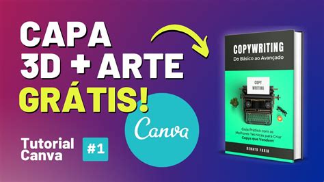 Como Criar Capa 3d Para E Book Arte No Canva [grátis] Tutorial Canva 1 Youtube