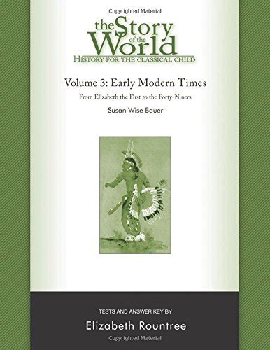 The Story Of The World Volume 3 Early Modern Times Tests And Answer