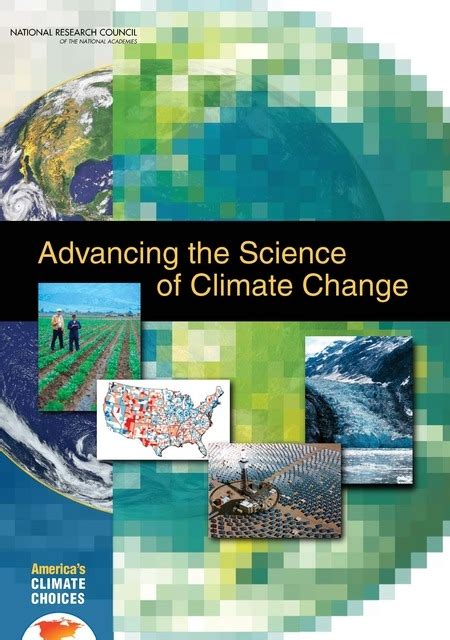 Americas Climate Choices Advancing The Science Of Climate Change