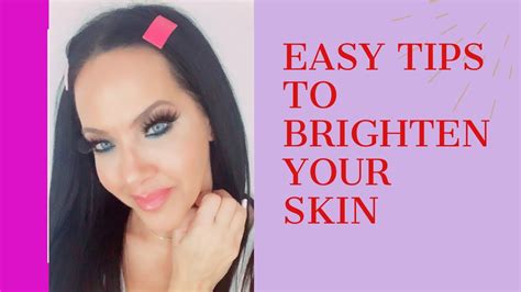 How To Get A Bright Complexion Youtube