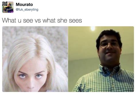 What U See Vs What She Sees What You See Vs What She Sees Know Your Meme
