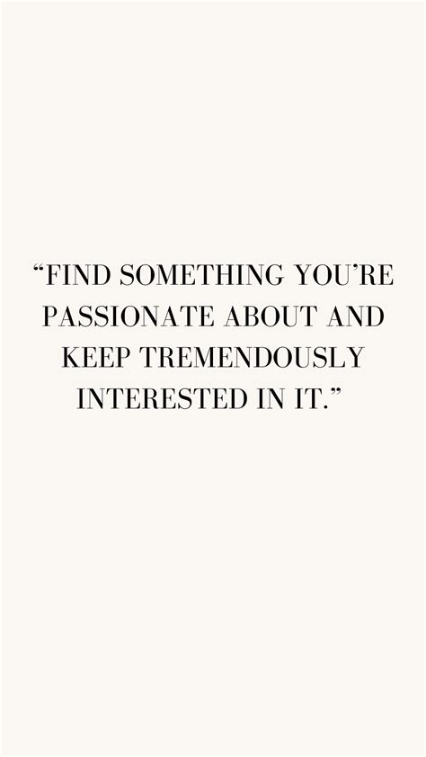 What Are You Passionate About In 2021 Quotes To Live By Passion Quotes