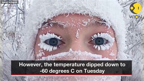 Siberia Coldest Inhabited Place On Earth Records 60 Degree Celsius