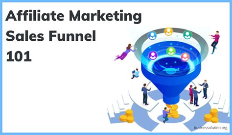 Affiliate Marketing Sales Funnel The Ultimate Guide In 2022