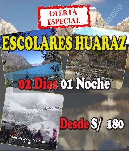 Viajes de Promoción Huaraz Callejón de Huaylas 04 Días 03 Noches