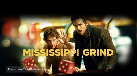Mississippi Grind 2015 Movie Cover