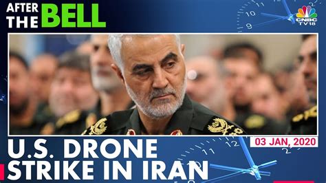 Iranian General Qasem Soleimani Killed In Us Airstrike In Baghdad After The Bell Youtube
