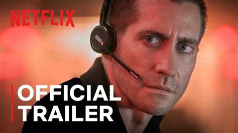 Jake Gyllenhaal Is A 911 Operator On A Mission In Intense Trailer For
