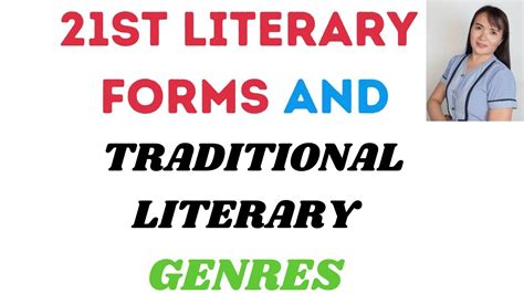 21st Literary Forms And Traditional Literary Genres Youtube