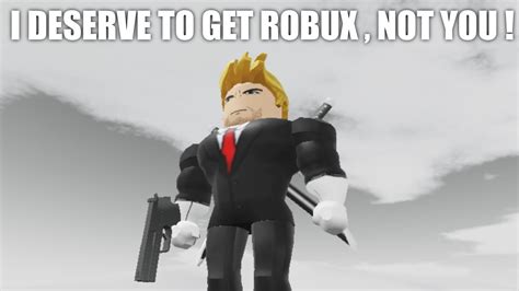 When Your Friends Gets Robux Instead Of You Youtube