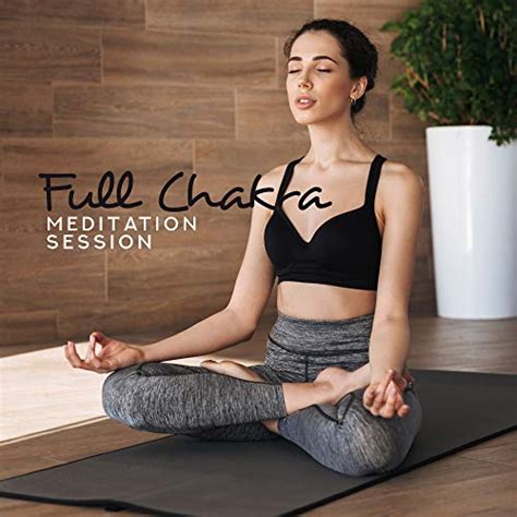 Amazon Music Chinese Relaxation And Meditationのfull Chakra Meditation Session 15 Oriental New